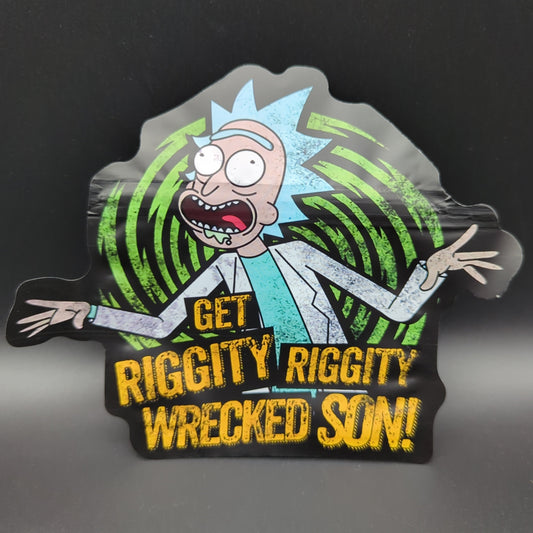 Themed Mylar Eighth Bag - Get Riggity Riggity Wrecked Son!